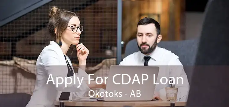 Apply For CDAP Loan Okotoks - AB